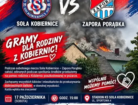 Soła Kobiernice gra dla rodziny poszkodowanej w pożarze – zbiórka podczas derbów