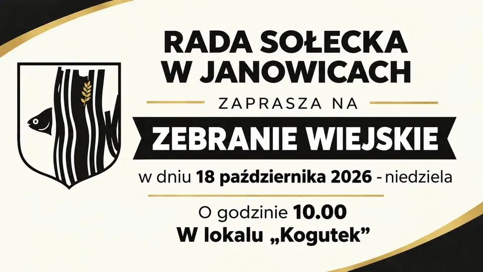 Zebranie wiejskie w Janowicach już w najbliższą niedzielę