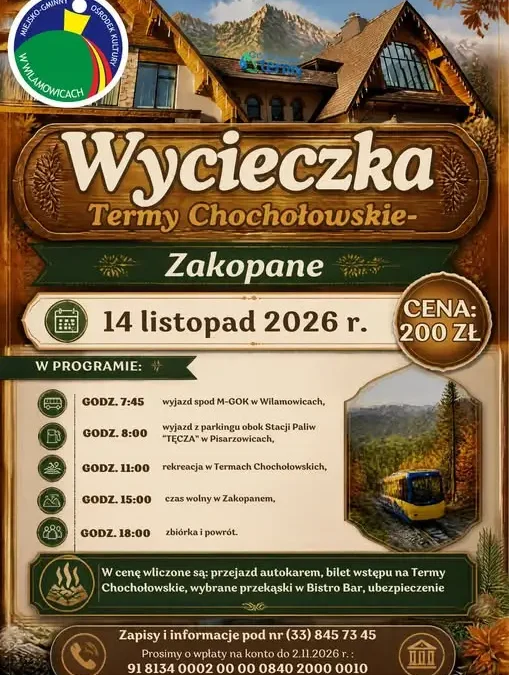 Wycieczka na Termy Chochołowskie z Wilamowic – zapisy trwają