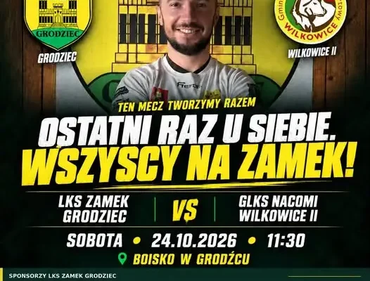 LKS Zamek Grodziec żegna rundę domowym meczem z GLKS Nacomi Wilkowice II