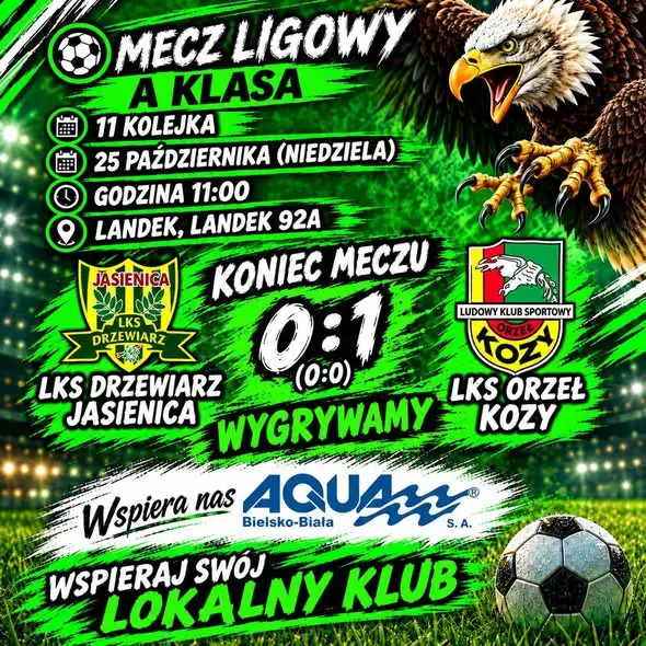 Orzeł Kozy wygrywa w Landeku z Drzewiarzem Jasienica po golu w ostatniej minucie