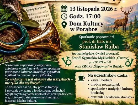 Kultura łowiecka na żywo – muzyka myśliwska w Porąbce
