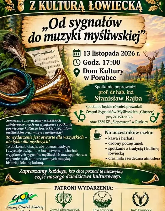 Kultura łowiecka na żywo – muzyka myśliwska w Porąbce