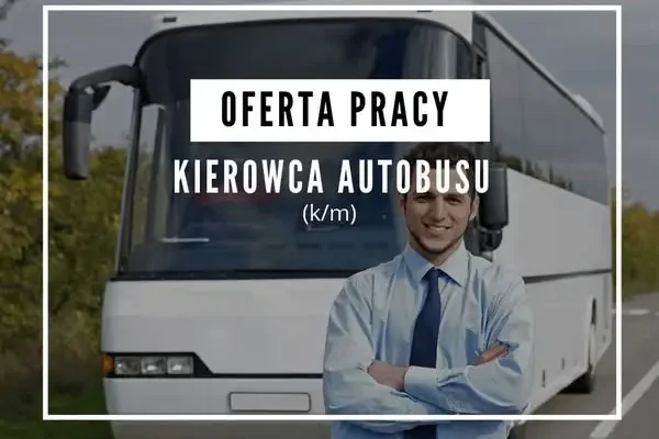 PKS „Tour” szuka kierowcy autobusu – oferta pracy w Jaworze