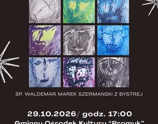 Wernisaż wystawy „Człowiek tysiąca twarzy” – twórczość Waldemara Marka Szermańskiego w Promyku
