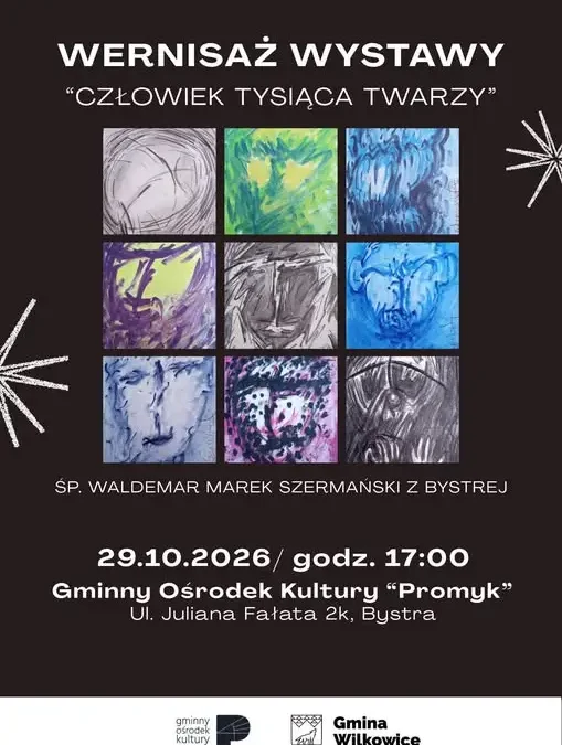 Wernisaż wystawy „Człowiek tysiąca twarzy” – twórczość Waldemara Marka Szermańskiego w Promyku